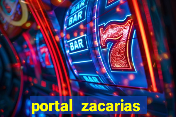 portal zacarias maior de 18